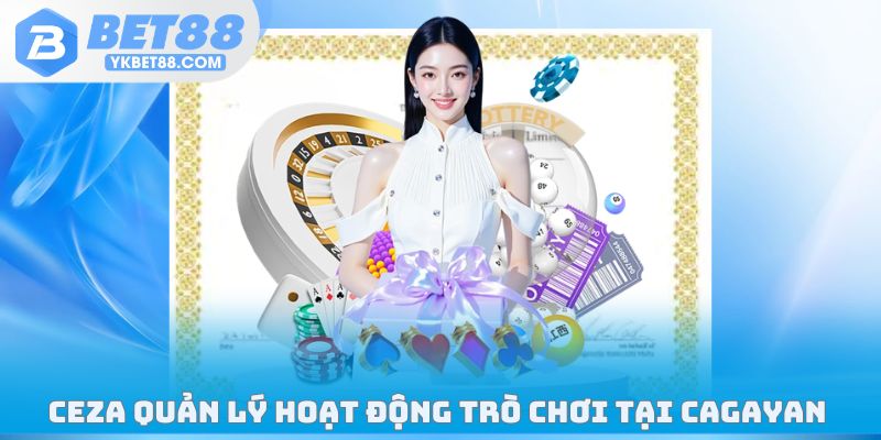 CEZA quản lý hoạt động trò chơi nhà cái tại Cagayan 