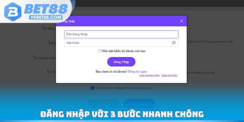 Đăng nhập với 3 bước nhanh chóng