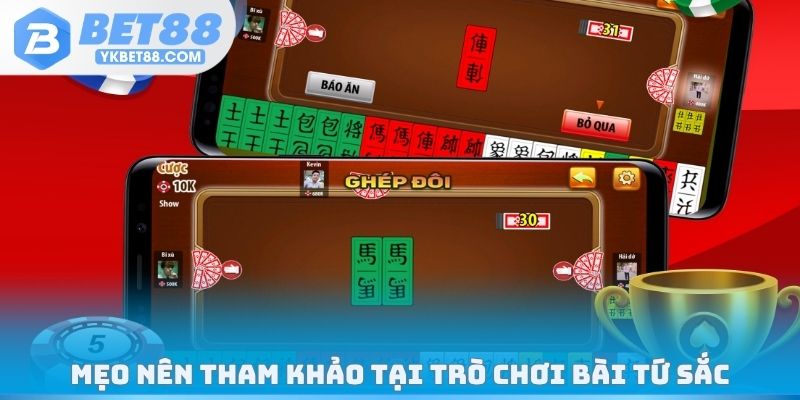 Mẹo nên tham khảo tại trò chơi bài Tứ Sắc