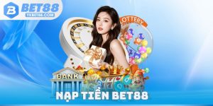 Nạp Tiền Bet88