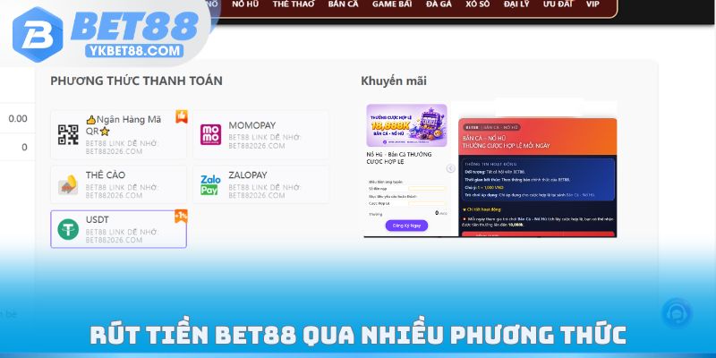 Rút tiền Bet88 qua nhiều phương thức