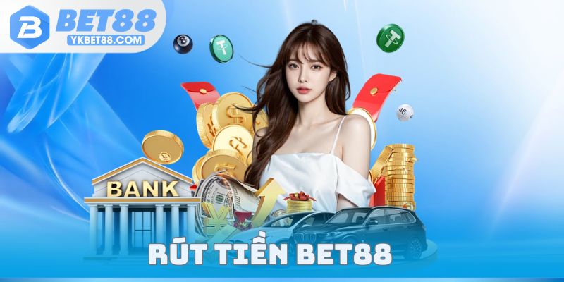 Rút Tiền Bet88