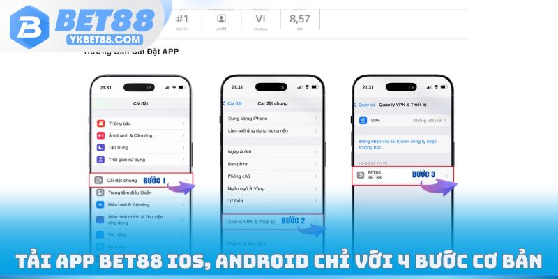 Tải app Bet88 iOS, Android chỉ với 4 bước cơ bản